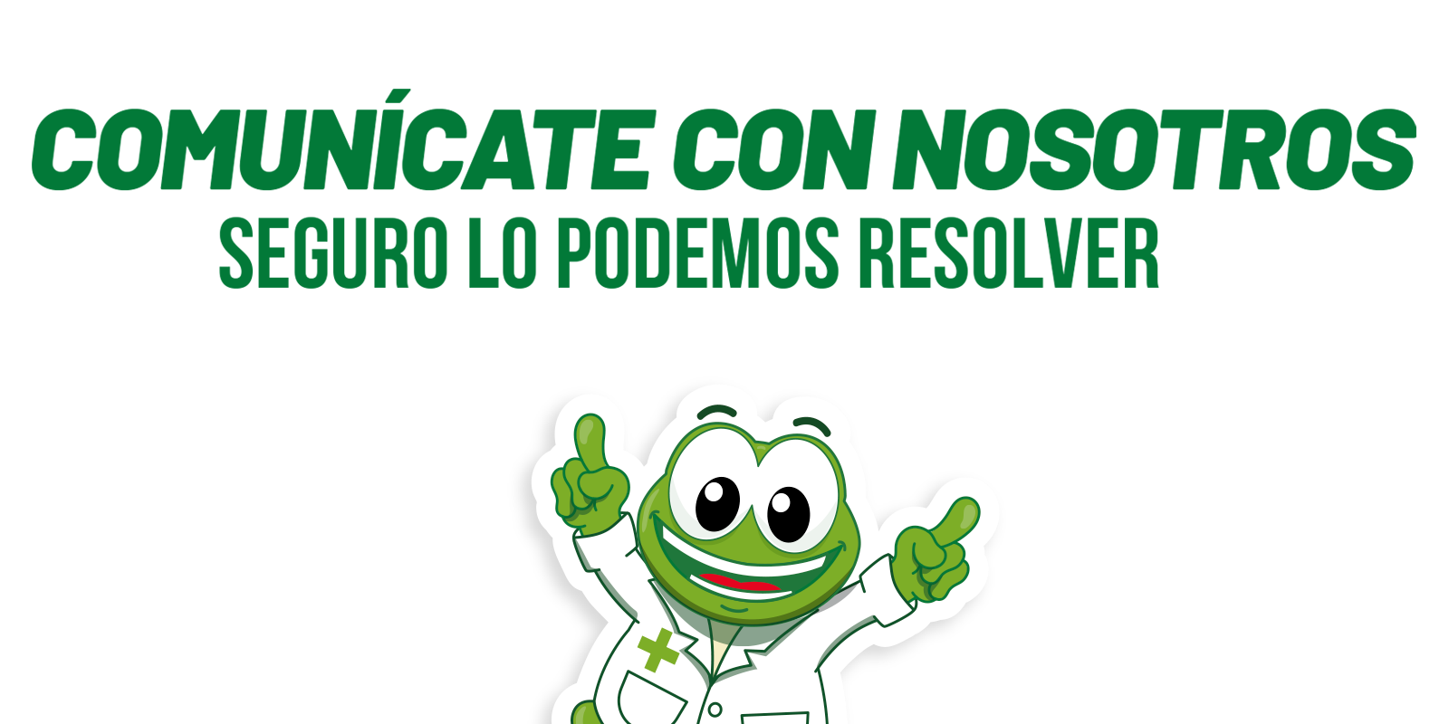 Comunícate con nosotros - Seguro lo podemos resolver